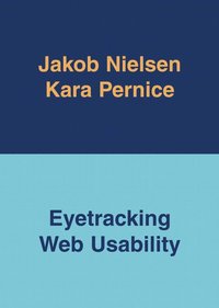 Eyetracking Web Usability (h�ftad)