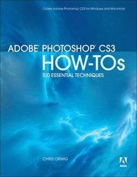 Adobe Photoshop CS3 How-Tos: 100 Essential Techniques (h�ftad)