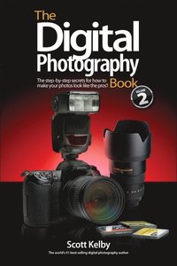 The Digital Photography Book, Volume 2