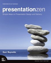 Presentation Zen: Simple Ideas on Presentation Design and Delivery (h�ftad)