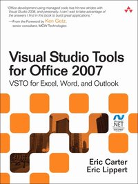 Visual Studio Tools for Office 2007: VSTO for Excel, Word, and Outlook (h�ftad)