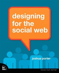 Designing For The Social Web (h�ftad)