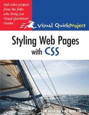 Styling Web Pages with CSS: Visual QuickProject Guide (h�ftad)