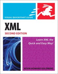 XML: Visual QuickStart Guide 2nd Edition (h�ftad)