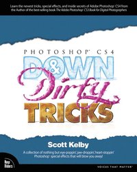 Photoshop CS4 Down and Dirty Tricks (h�ftad)