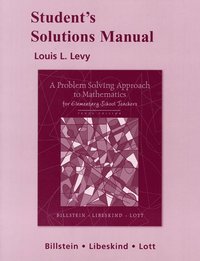 Student Solutions Manual for A Problem Solving Approach to Mathematics for Elementary School Teachers