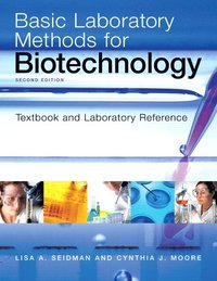 Basic Laboratory Methods for Biotechnology ()