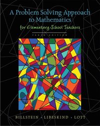 A Problem Solving Approach to Mathematics for Elementary School Teachers (h�ftad)