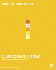 Adobe Illustrator CS4 Classroom in a Book, Book/CD Package