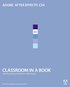 Adobe After Effects CS4 Classroom in a Book, Book/DVD Package