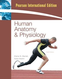 Human Anatomy and Physiology with Interactive Physiology� 10-System Suite ()