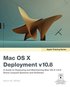 Apple Training Series: Mac OS X Deployment v10.6