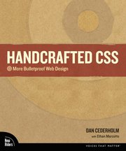 Handcrafted CSS: More Bulletproof Web Design (h�ftad)
