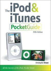 The iPod and iTunes Pocket Guide 5th Edition (h�ftad)