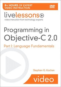 Programming in Objective-C 2.0 LiveLessons (Video Training) (h�ftad)