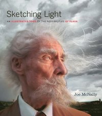 Sketching Light: An Illustrated Tour of the Possibilities of Flash (h�ftad)
