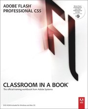 Adobe Flash Professional CS5 Classroom in a Book Book/CD Package