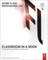 Adobe Flash Professional CS5 Classroom in a Book Book/CD Package