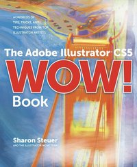 The Adobe Illustrator CS5 Wow! Book Book/DVD Package ()