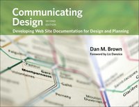 Communicating Design: Developing Web Site Documentation for Design and Planning 2nd Edition (h�ftad)