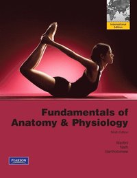 Fundamentals of Anatomy & Physiology Plus MasteringA&P with eText -- Access Card Package (inbunden)