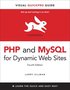 PHP and MySQL for Dynamic Web Sites: Visual QuickPro Guide 4th Edition