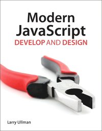 Modern Javascript: Develop and Design (h�ftad)