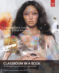Adobe Creative Suite 6 Design Premium Classroom in a Book Book/DVD Package