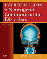 Introduction to Neurogenic Communication Disorders (h�ftad)