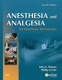 Anesthesia and Analgesia for Veterinary Technicians (h�ftad)