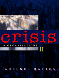 Crisis in Organizations II (inbunden)
