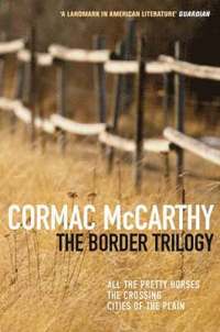 The Border Trilogy (h�ftad)