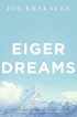 Eiger Dreams