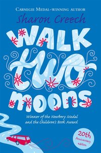 Walk Two Moons (h�ftad)