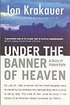 Under the Banner of Heaven