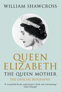Queen Elizabeth the Queen Mother (h�ftad)