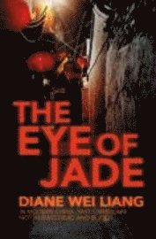 The Eye of Jade (h�ftad)