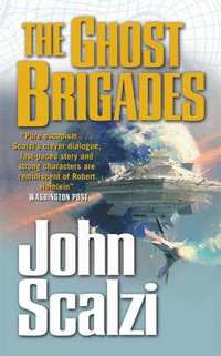 The Ghost Brigades (h�ftad)