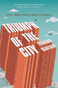 Triumph of the City (h�ftad)