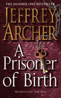 A Prisoner of Birth (h�ftad)