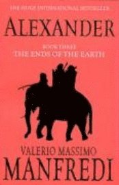 Alexander: v. 3 Ends of the Earth (pocket)