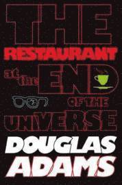 The Hitchhiker's Guide to the Galaxy: The Restaurant at the End of the Universe (h�ftad)