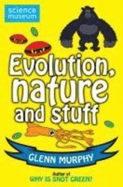 Science: Sorted! Evolution, Nature and Stuff (kartonnage)