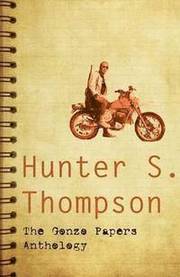 The Gonzo Papers Anthology (h�ftad)