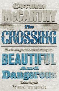 The Crossing (h�ftad)