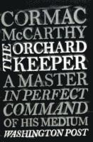 The Orchard Keeper (h�ftad)