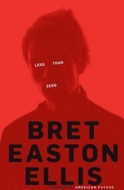 Less Than Zero (inbunden)