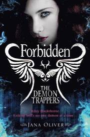 The Demon Trappers: Forbidden (h�ftad)