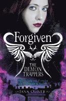 The Demon Trappers: Forgiven (h�ftad)