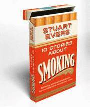 Ten Stories About Smoking (h�ftad)